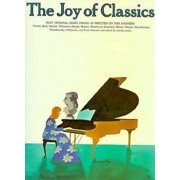 The Joy of Classics: Piano Solo (Paperback) by Denes Agay, Hal Leonard Publishing Corporation (Creator)