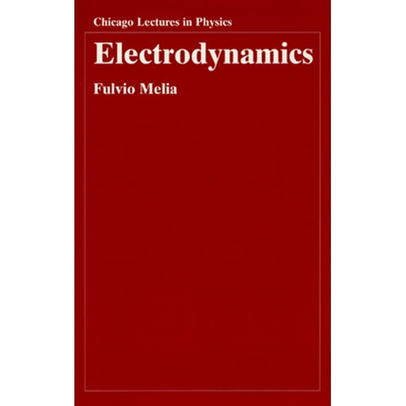 Pre-Owned Electrodynamics (Paperback) 0226519589 9780226519586