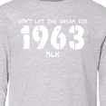 thumbnail image 4 of Inktastic Don't Let the Dream Die 1963 MLK Long Sleeve Youth T-Shirt, 4 of 5