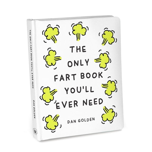 Knock Knock Kids Books The Only Fart Book You'll Ever Need, (Hardcover)