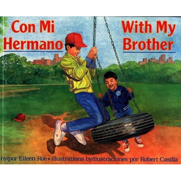 Pre-Owned Con Mi Hermano/With My Brother (Paperback) 0689718551 9780689718557