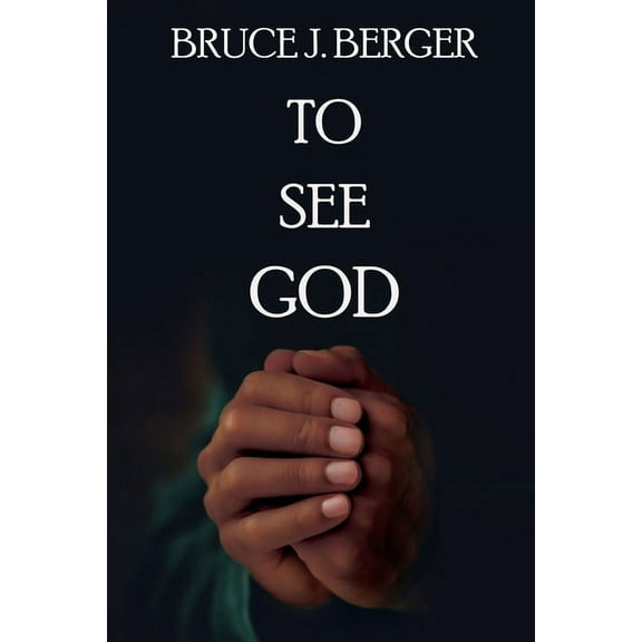 A Covo Family Saga To See God, Book 3, (Paperback)