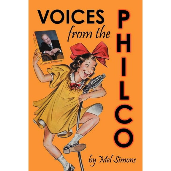 Voices from the Philco, (Paperback)