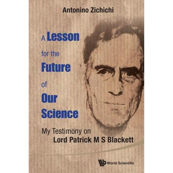 Pre-Owned A Lesson for the Future of Our Science (Paperback) by Zichichi Antonino