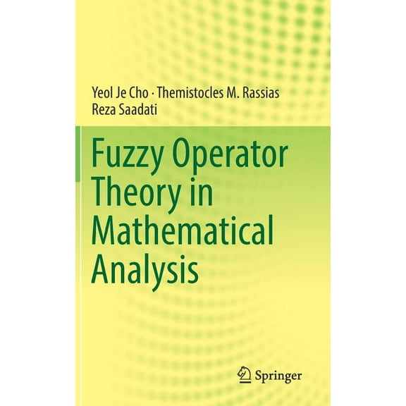 Fuzzy Operator Theory in Mathematical Analysis, (Hardcover)