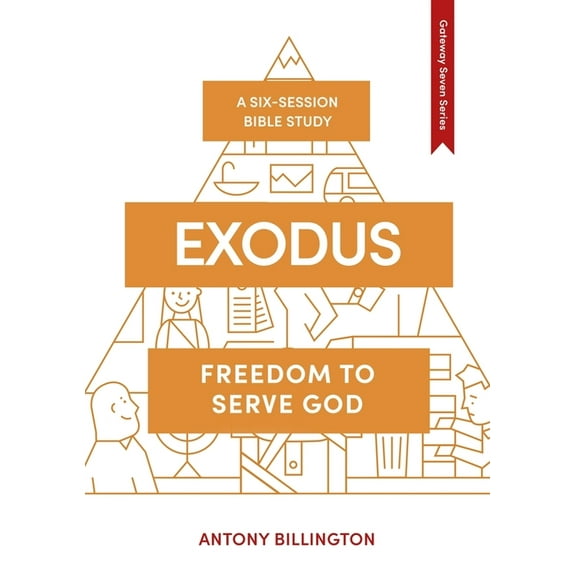 The Gateway Seven Exodus: Freedom to Serve God, Book 5, (Paperback)