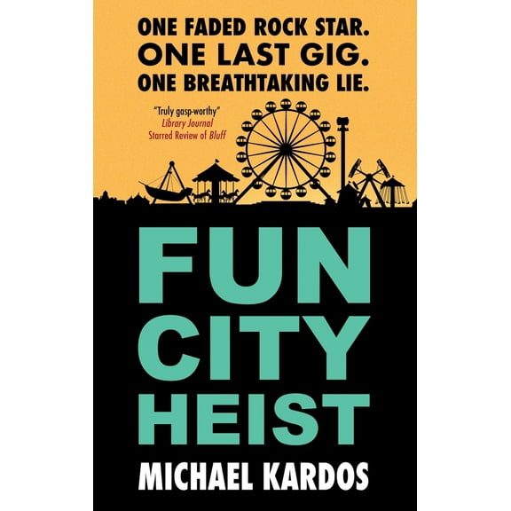 Pre-Owned Fun City Heist (Hardcover) 1448317231 9781448317233