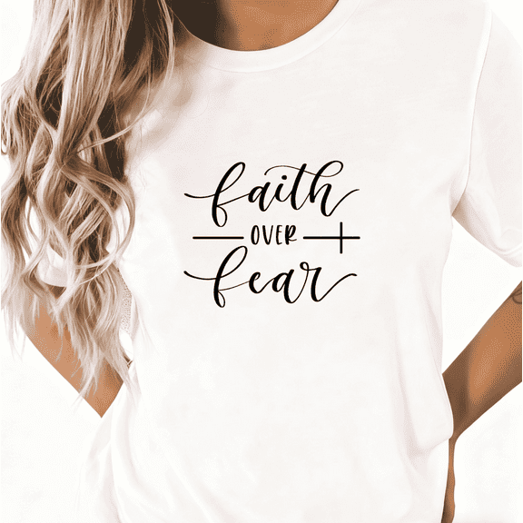 Faith Over Fear Graphic Tees Christian Print Tshirt Inspirational Shirts S-5XL Tops