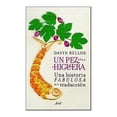 thumbnail image 1 of Un Pez en la Higuera Editorial Ariel David Bellos, 1 of 2