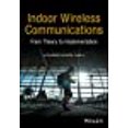thumbnail image 1 of Indoor Wireless Communications: From Theory to Implementation, 1 of 2
