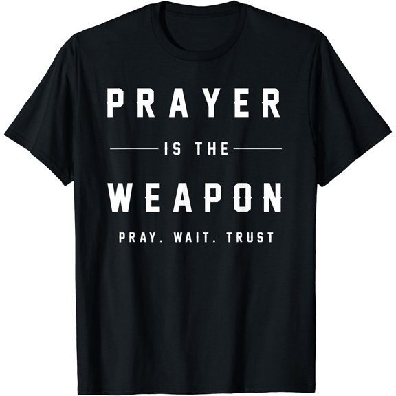 Jesus Christ T Shirt - Prayer Is The Weapon Black 4X-Large