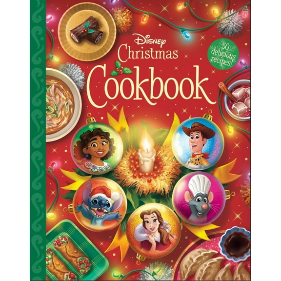 Joy Howard: The Disney Christmas Cookbook: 50 Delicious Recipes! (Hardcover)