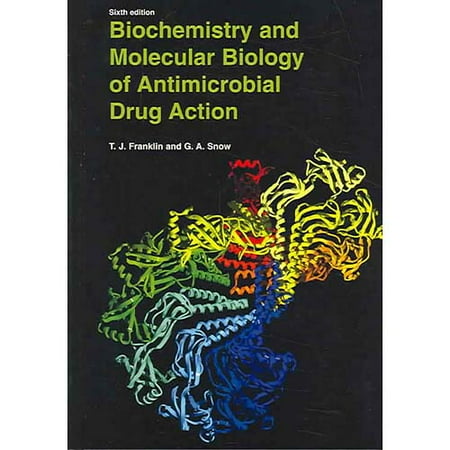 Biochemistry And Molecular Biology Of Antimicrobial Drug