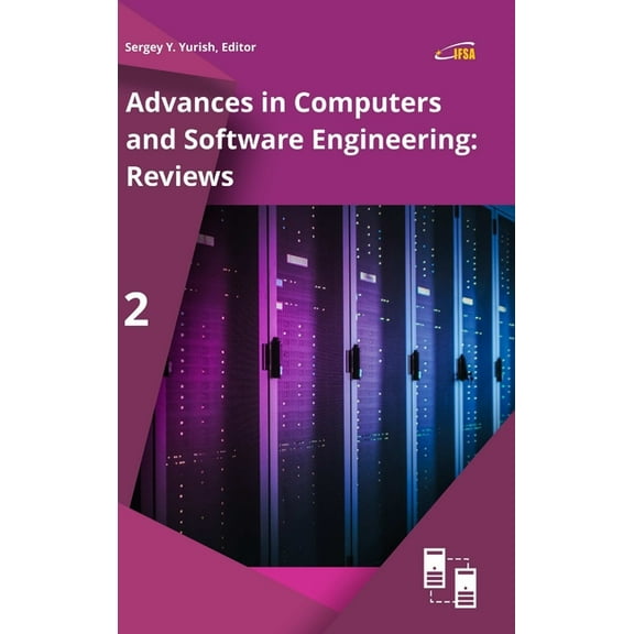 Advances in Computers and Software Engineering: Reviews, Vol. 2, (Hardcover)