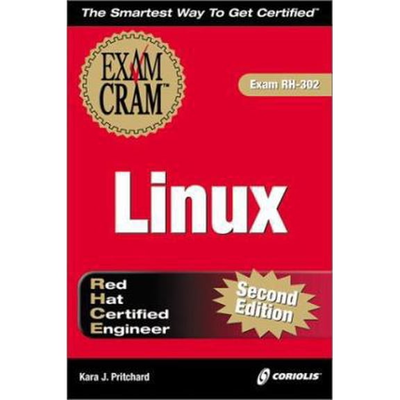 Pre-Owned RHCE Linux Exam Cram, 2e (Exam: RH-302) (Paperback) 1576108287 9781576108284