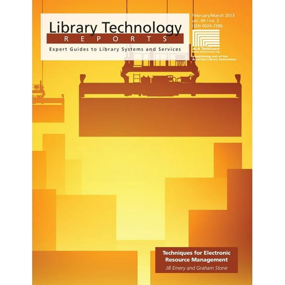 Library Technology Reports Techniques for Electronic Resource Management, (Paperback)
