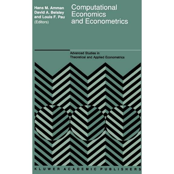 Advanced Studies in Theoretical and Appl Computational Economics and Econometrics, Book 22, (Hardcover)