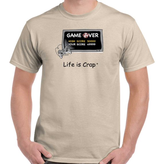 Life is Crap Game Over Funny Shirt | Cool Gift Idea Sarcastic T-Shirt Tee