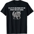 thumbnail image 1 of Id Let My Girlfriend Bite Me Even If She Had Rabies - Camiseta, 1 of 2