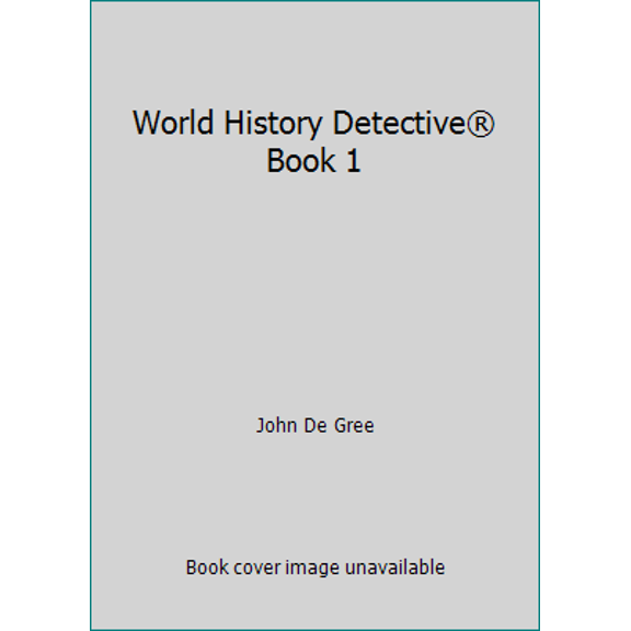 Pre-Owned World History Detective® Book 1 (Paperback) 1601441444 9781601441447