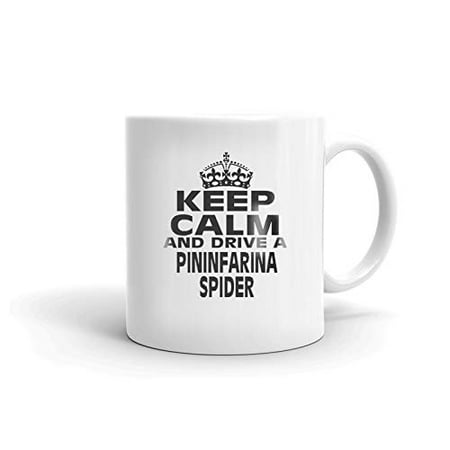 

FIAT PININFARINA SPIDER Keep Calm and Drive Coffee Tea Ceramic Mug Office Work Cup Gift 11 oz
