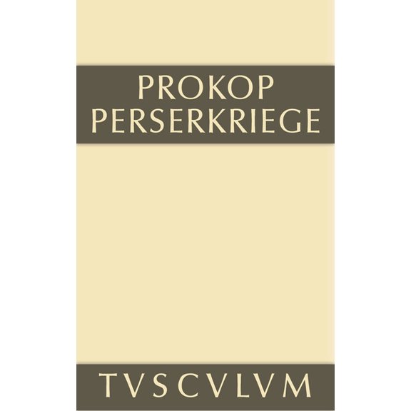 Sammlung Tusculum Werke, 3, Perserkriege, (Hardcover)