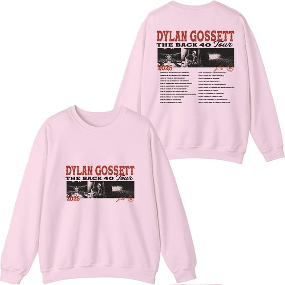 Dylan Gossett Merch The Back 40 Tour 2025 Sweatshirt Unisex Fashion Round Neck Long Sleeve Casual Pullover