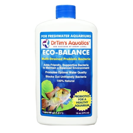 Dr. Tims Freshwater Eco-Balance Probiotic Water Conditioner 16 oz. (for up to 480 (Best Freshwater Cleaning Fish)
