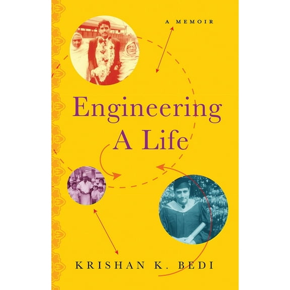 Engineering a Life: A Memoir, (Paperback)
