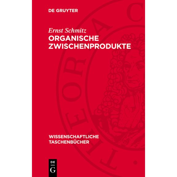 Wissenschaftliche Taschenbücher Organische Zwischenprodukte, Book 277, (Hardcover)