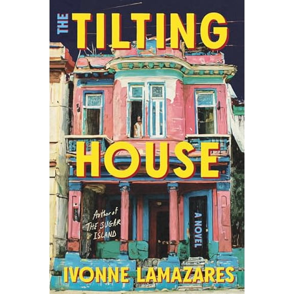 Pre-Owned The Tilting House (Hardcover) 1640097090 9781640097094