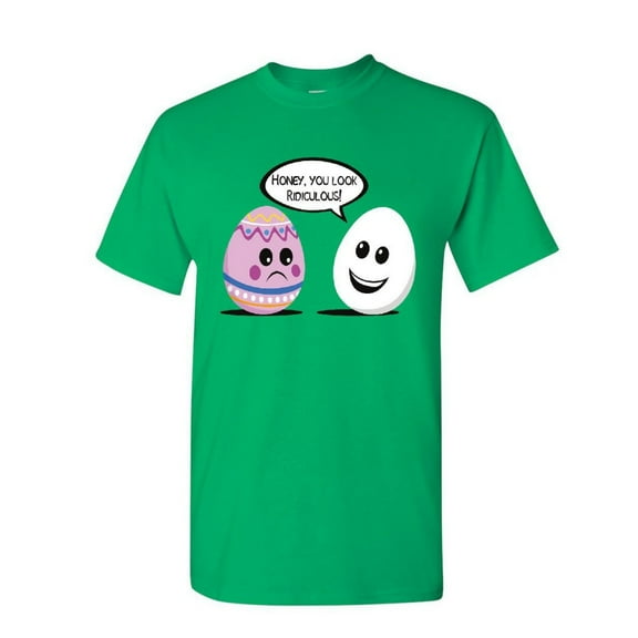 Tee Hunt Honey You Look Ridiculous T-Shirt Funny Easter Egg Hunting Jesus Mens Shirt