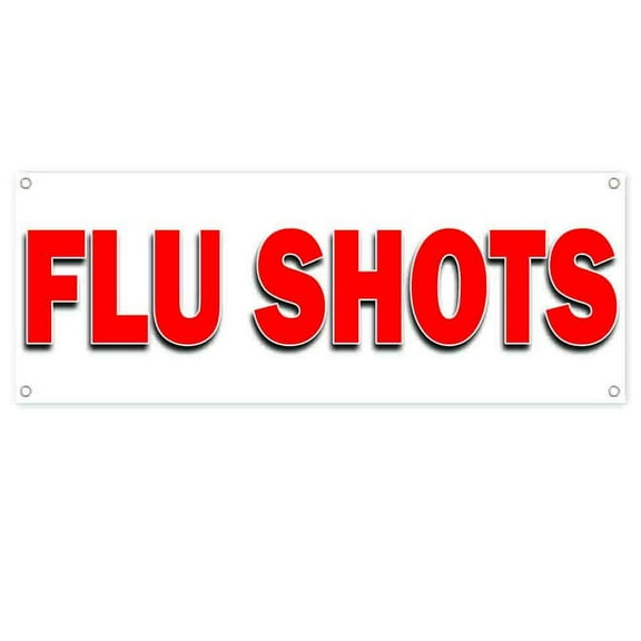 Flu Shots 13 oz Vinyl Banner With Metal Grommets
