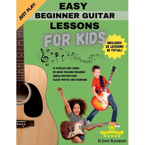 Just Play: Easy Beginner Guitar Lessons for Kids: with online video access, (Paperback)