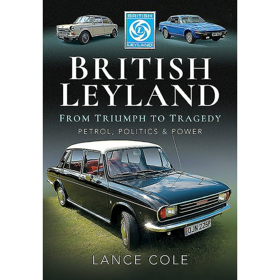 British Leyland Lance Cole (Hardcover)