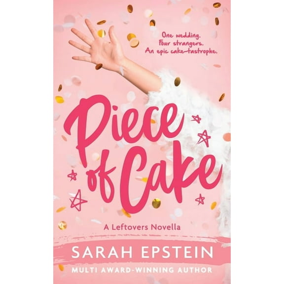 Leftovers Piece of Cake, Book 0.5, (Paperback)