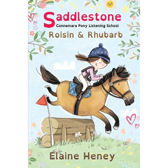 Saddlestone Connemara Pony Listening Sch Saddlestone Connemara Pony Listening School Roisin and Rhubarb - Dyslexia Friendly, Book 2, (Paperback)