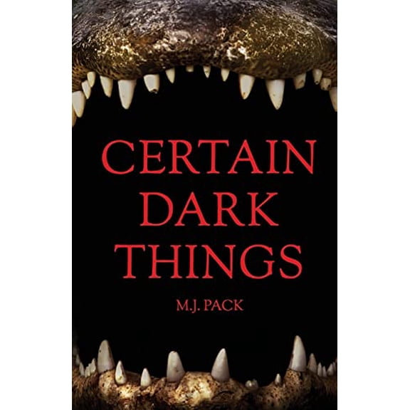Pre-Owned Certain Dark Things: Stories (Paperback) 0692551344 9780692551349