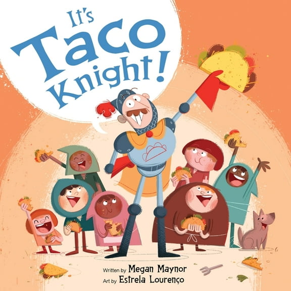 It's Taco Knight!, (Hardcover)