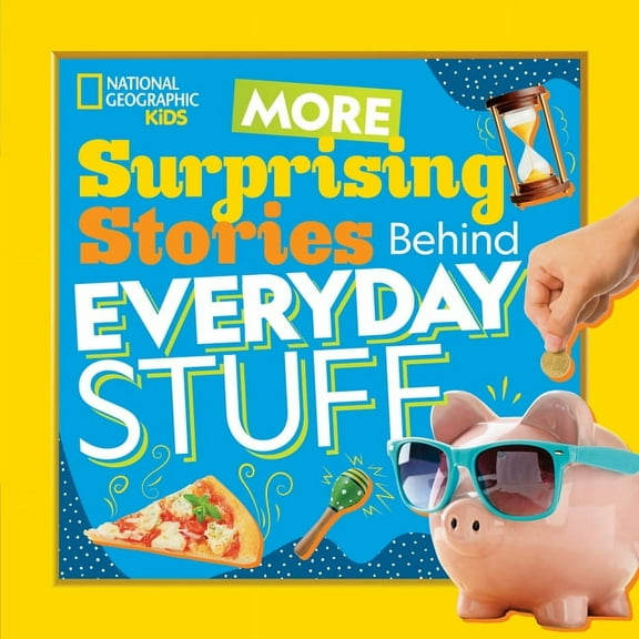 More Surprising Stories Behind Everyday Stuff, (Paperback)