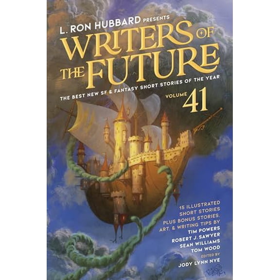 Pre-Owned L. Ron Hubbard Presents Writers of the Future Volume 41: The Best New SF & Fantasy of the Year (Paperback) 161986844X 9781619868441