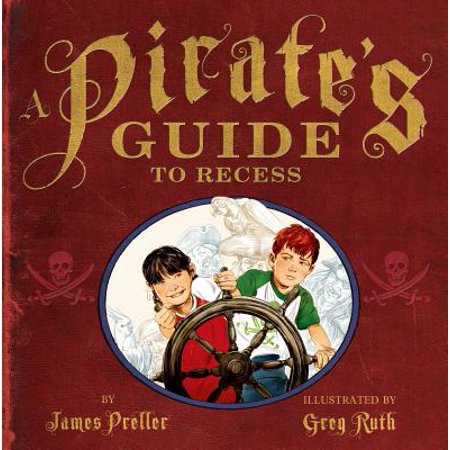 A Pirate's Guide to Recess - eBook