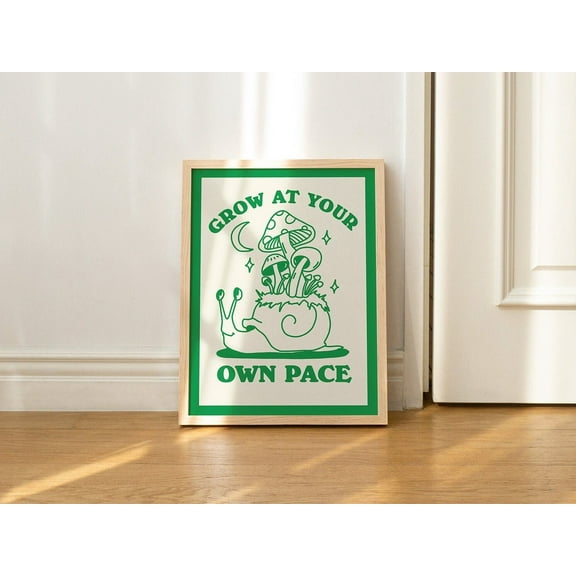 Green Poster Print, grow at your own pace Prints, Printable Mushroom Poster, Classroom Decor, Wall Art, Painting Art, Dining Room Wall Decor Ideas, Art Deco Frameless 8x10inch