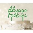 thumbnail image 1 of Always & Forever Custom Wedding Cake Topper Personalized Glitter Green Cake Topper Color Option Available 6-7 Inches Wide, 1 of 1