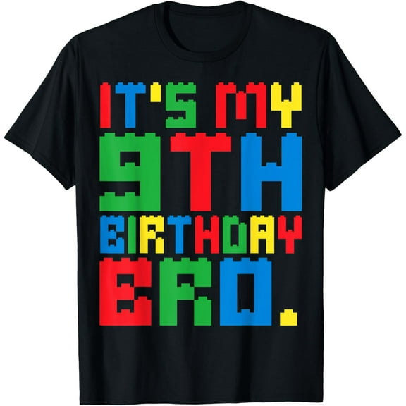 It's My 9th Birthday Bro Block Building 9 Years Old Boys Kid T-Shirt
