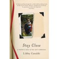 thumbnail image 1 of Stay Closer : Histoire d'Une Mère de l'Addiction de Son Fils, 1 of 1