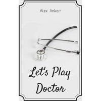 Let's Play Doctor - eBook