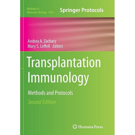 Methods in Molecular Biology Transplantation Immunology: Methods and Protocols, Book 1034, (Paperback)