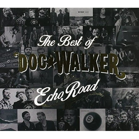 Echo Road: Best Of Doc Walker (CD) (Best Road Bike With Disc Brakes 2019)