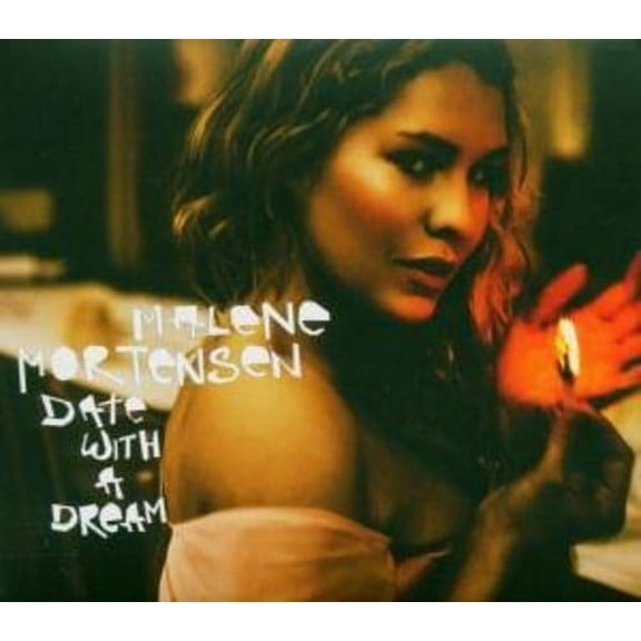 Malene Mortensen - Date with a Dream - Music & Performance - CD